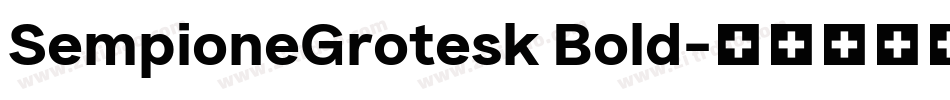 SempioneGrotesk Bold字体转换